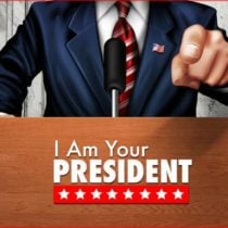I Am Your President Prove Yourself-SKIDROW