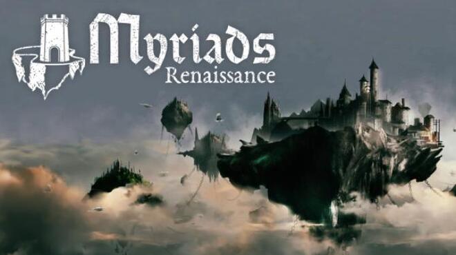 Myriads Renaissance Free Download