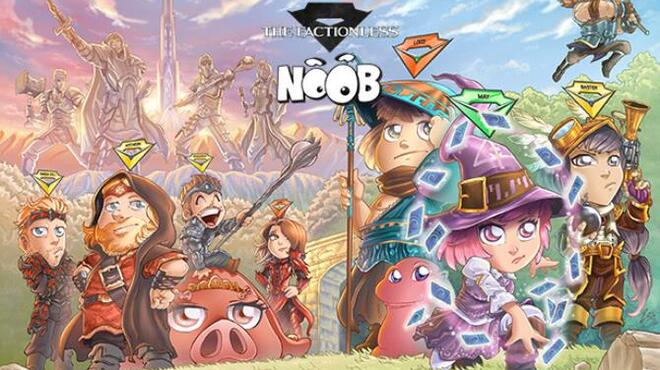 Noob – The Factionless
