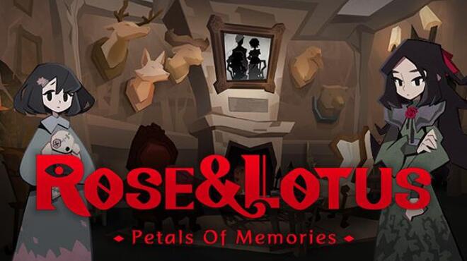 Rose and Lotus Petals of Memories Free Download