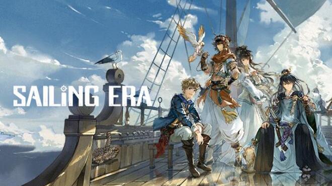 Sailing Era Update v20230609 Free Download