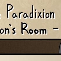 The Paradixion: Son’s Room