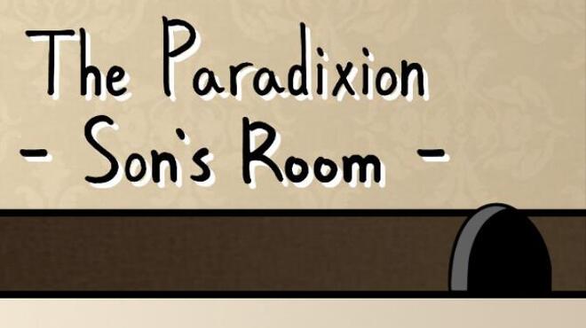 The Paradixion: Son's Room Free Download