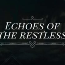 Echoes Of The Restless