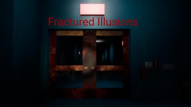 Fractured Illusions