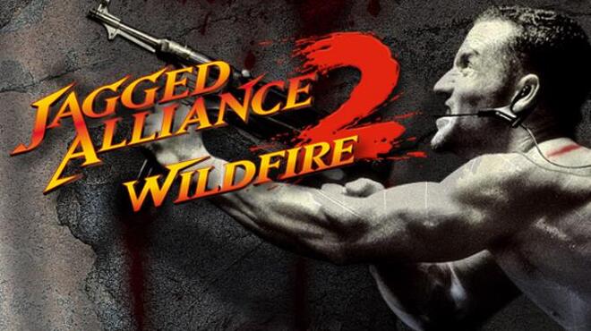 Jagged Alliance 2 – Wildfire
