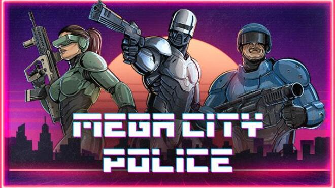 Mega City Police-TENOKE