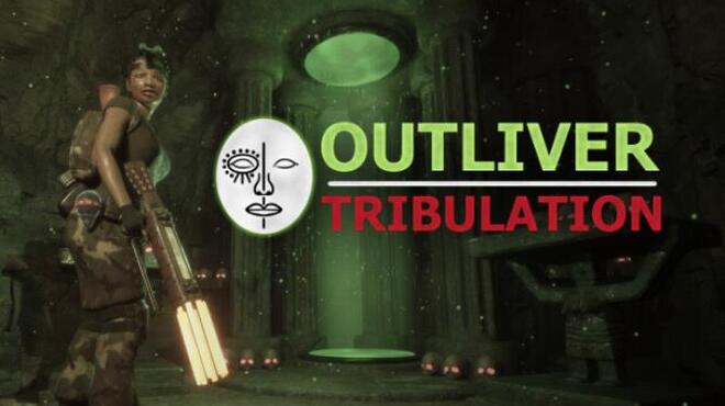 Outliver Tribulation Enhanced Edition-SKIDROW