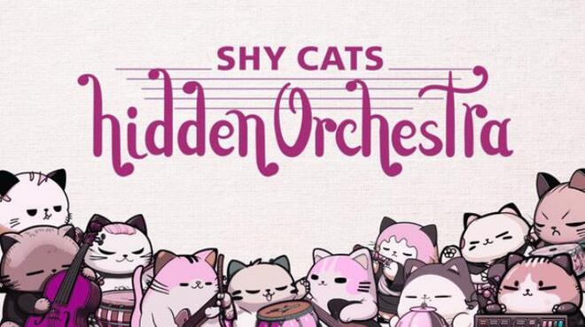 Shy Cats Hidden Orchestra