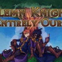 Solemn Knights Entirely Ours-TENOKE