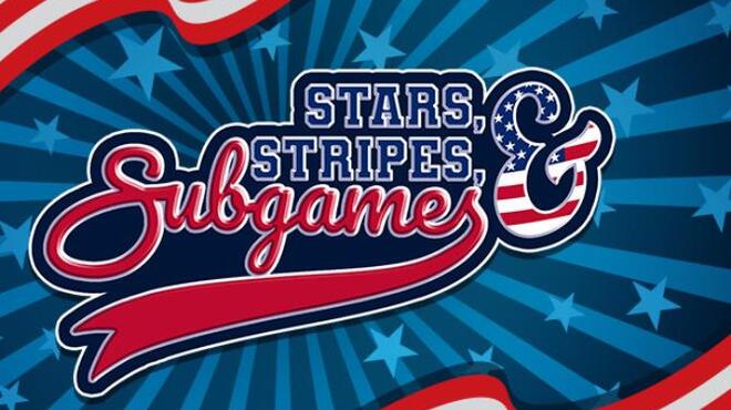 Stars Stripes and Subgames Free Download
