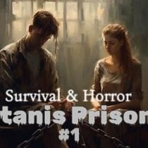 Survival & Horror: Mortanis Prisoners #1