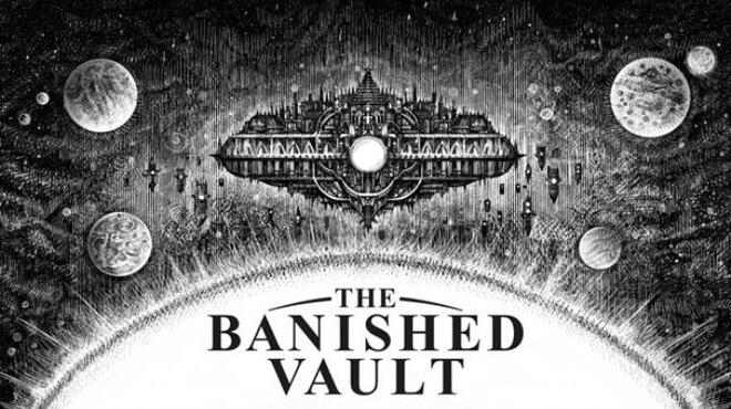 The Banished Vault-TENOKE