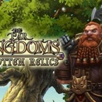 The Far Kingdoms: Forgotten Relics