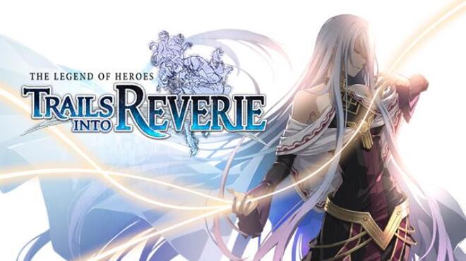 The Legend of Heroes Trails into Reverie Update v1 0 4 Free Download
