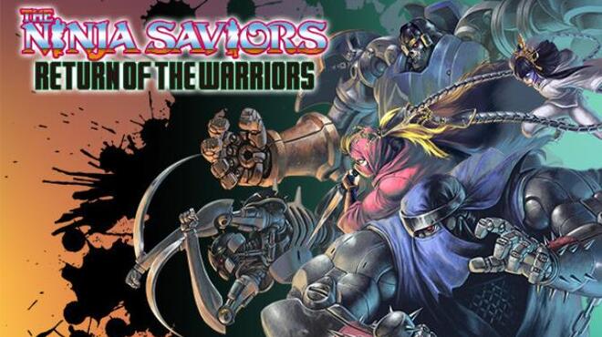 The Ninja Saviors: Return of the Warriors Free Download