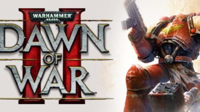 Warhammer 40000 Dawn of War II Grand Master Collection-GOG