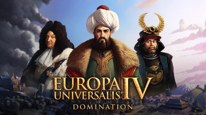 Europa Universalis IV Domination Update v1 35 6 incl DLC Free Download