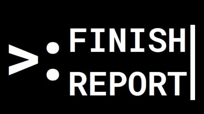 Finish Report Free Download