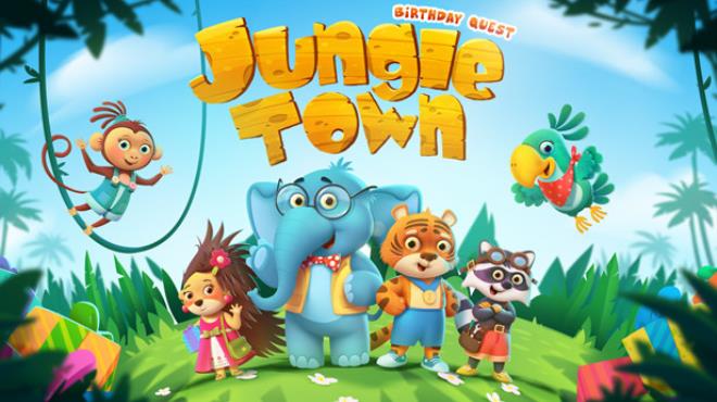 Jungle Town: Birthday quest