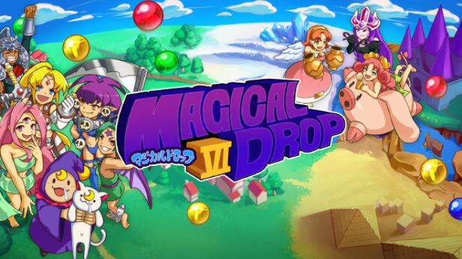 Magical Drop VI Update v20230811 Free Download