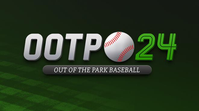 Out of the Park Baseball 24 v 24 7 72-SKIDROW