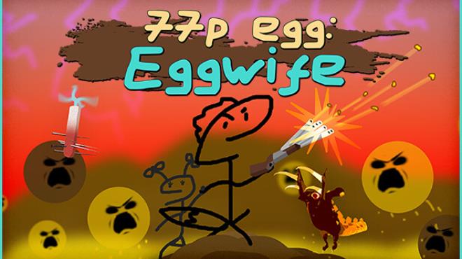77p egg Eggwife Free Download