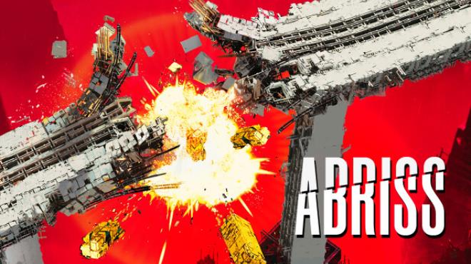 ABRISS build to destroy Free Download