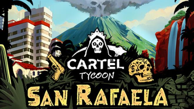 Cartel Tycoon San Rafaela-RUNE