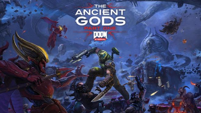 DOOM Eternal The Ancient Gods Free Download
