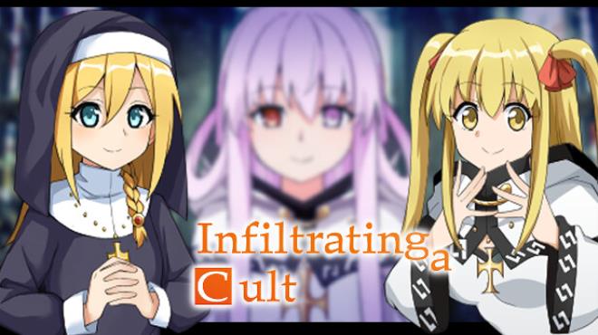 Infiltrating a Cult