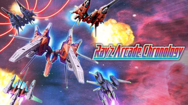 Ray’z Arcade Chronology Free Download
