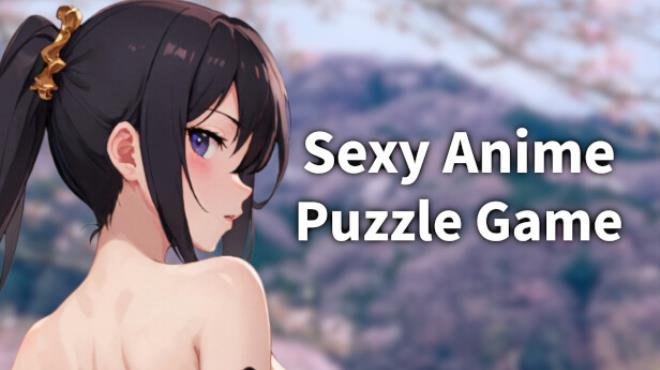 Sexy Anime Puzzle Game – A Hentai Girl Puzzle Adventure