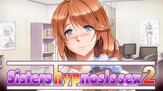 Sisters hypnosis sex2 Free Download