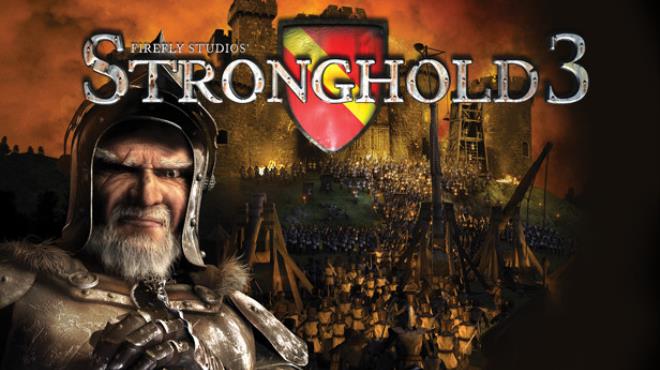 Stronghold 3 Gold Free Download