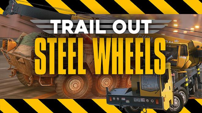 TRAIL OUT Steel Wheels-RUNE