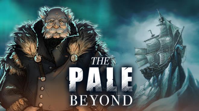 The Pale Beyond Update v1 5 0 Free Download