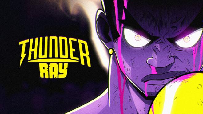 Thunder Ray Update v1 0 6 Free Download