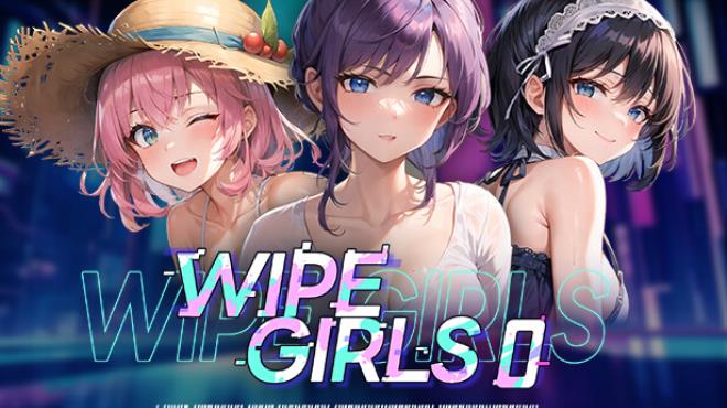 Wipe Girls 0 Free Download