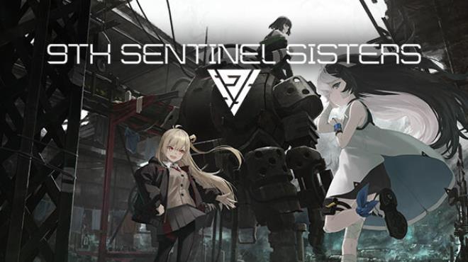 9th Sentinel Sisters (Early Access)