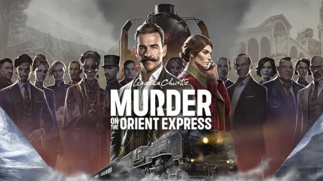 Agatha Christie Murder on the Orient Express Update v20231023 Free Download