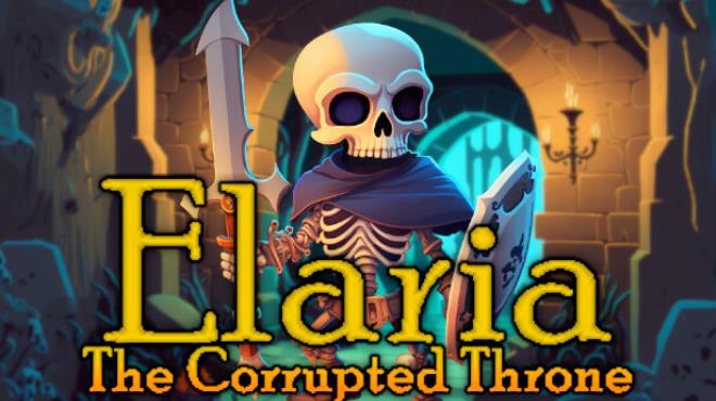 Elaria The Corrupted Throne Free Download