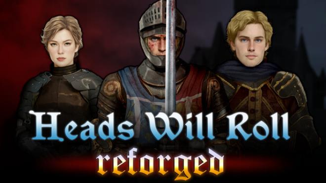 Heads Will Roll Reforged Update v1 04 Free Download