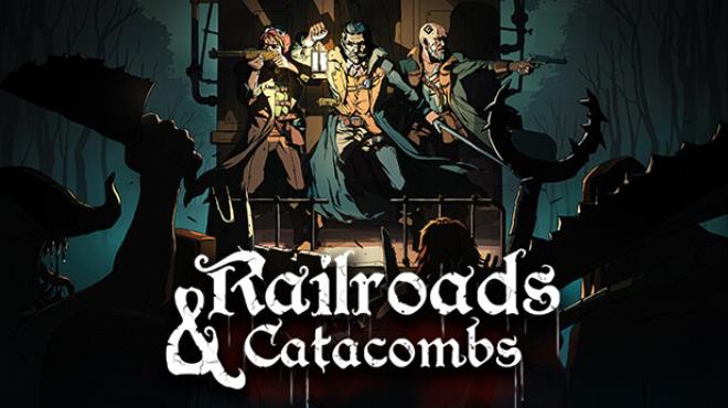 Railroads & Catacombs v0.6.0.5