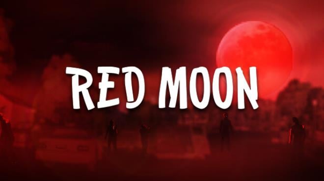 Red Moon Survival Free Download