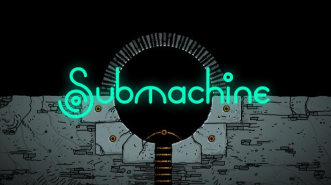 Submachine Legacy Update v20231015 Free Download
