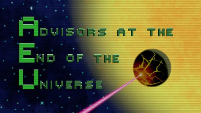 Advisors at the End of the Universe Free Download