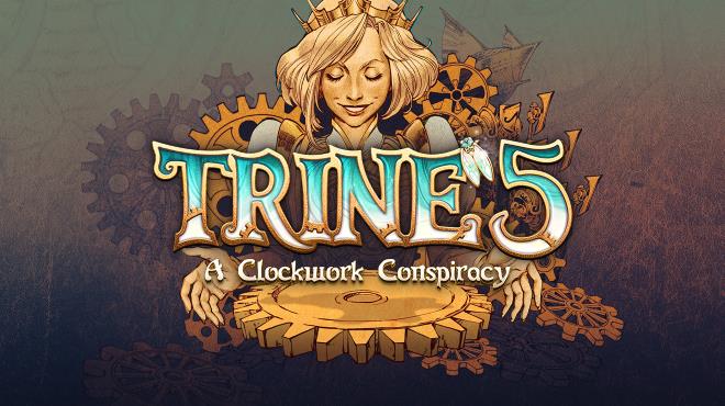 Trine 5 A Clockwork Conspiracy v1 0 4 Free Download