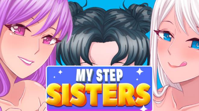 My Step Sisters