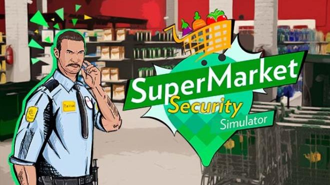 Supermarket Security Simulator Free Download